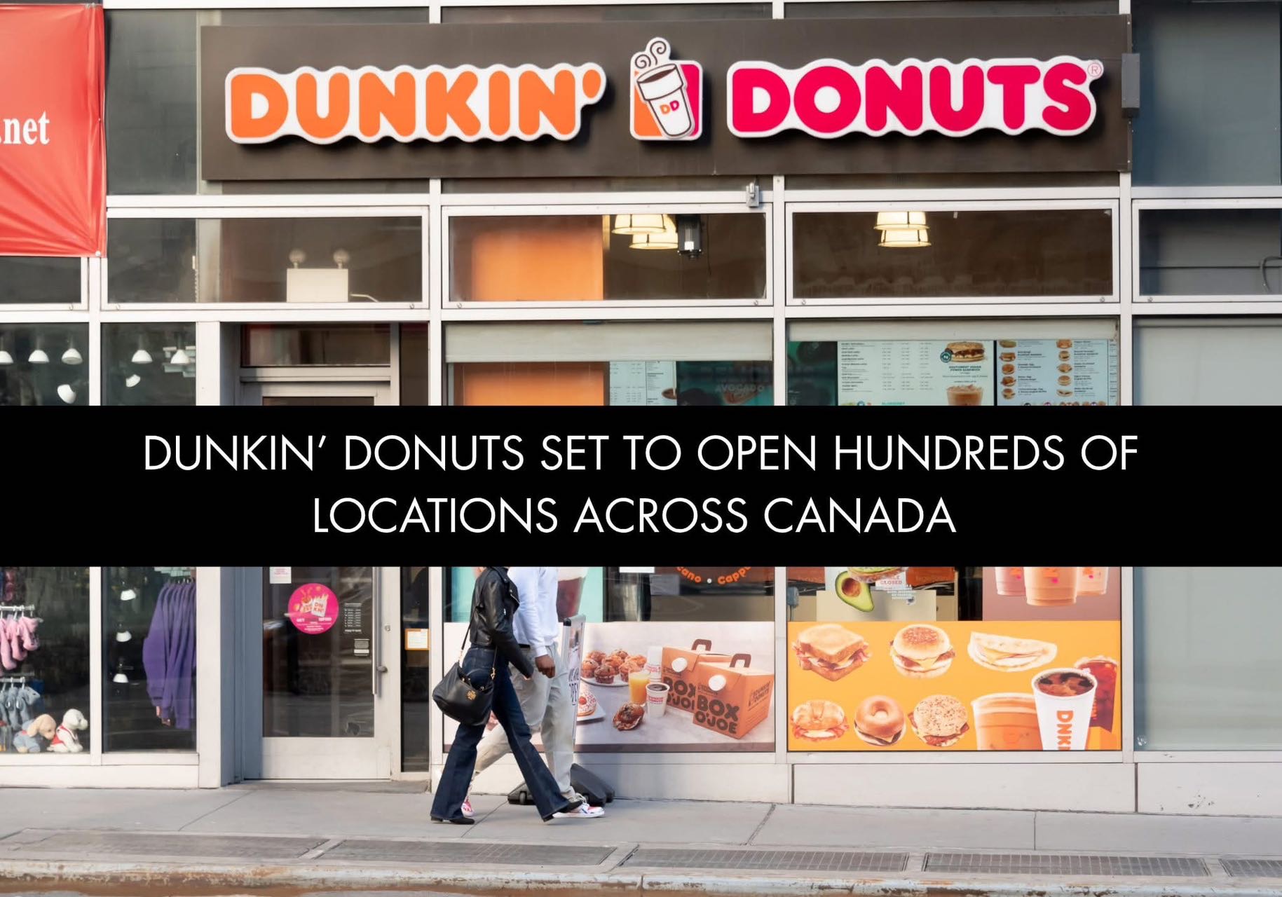 正式官宣!Dunkin’ Donuts 即将重返加拿大