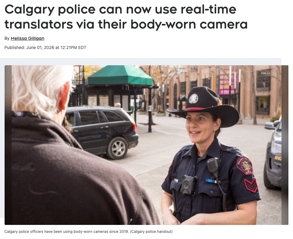 卡尔加里警方启用实时翻译功能:执法记录仪可即时翻译50多种语言
