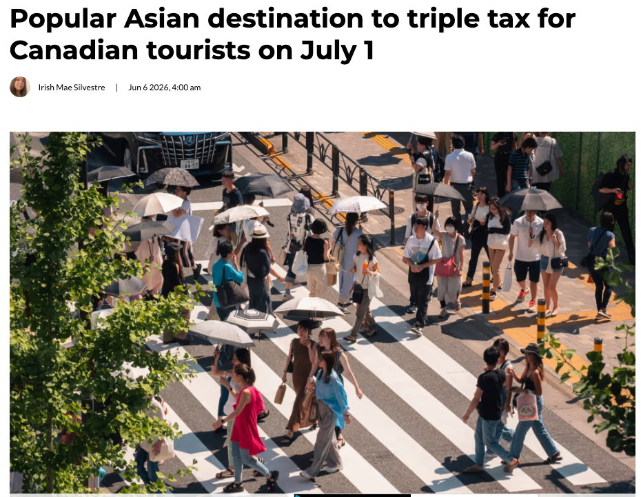 加拿大游客去这个热门亚洲目的地,7月1日起旅游税将涨至三倍